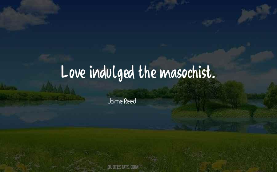 Jaime Reed Quotes #1731955