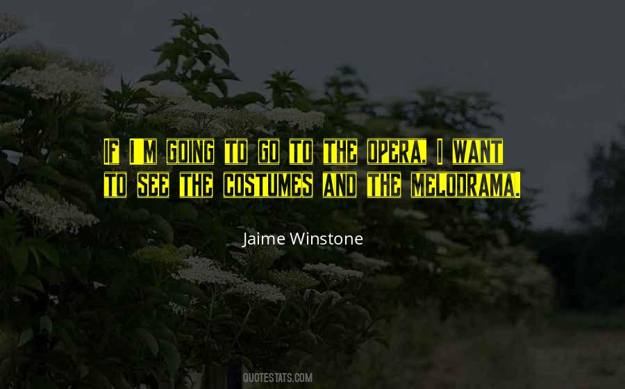 Jaime Winstone Quotes #1112378