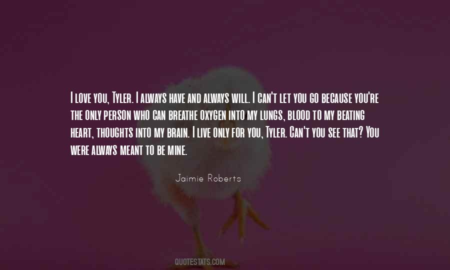 Jaimie Roberts Quotes #1332152