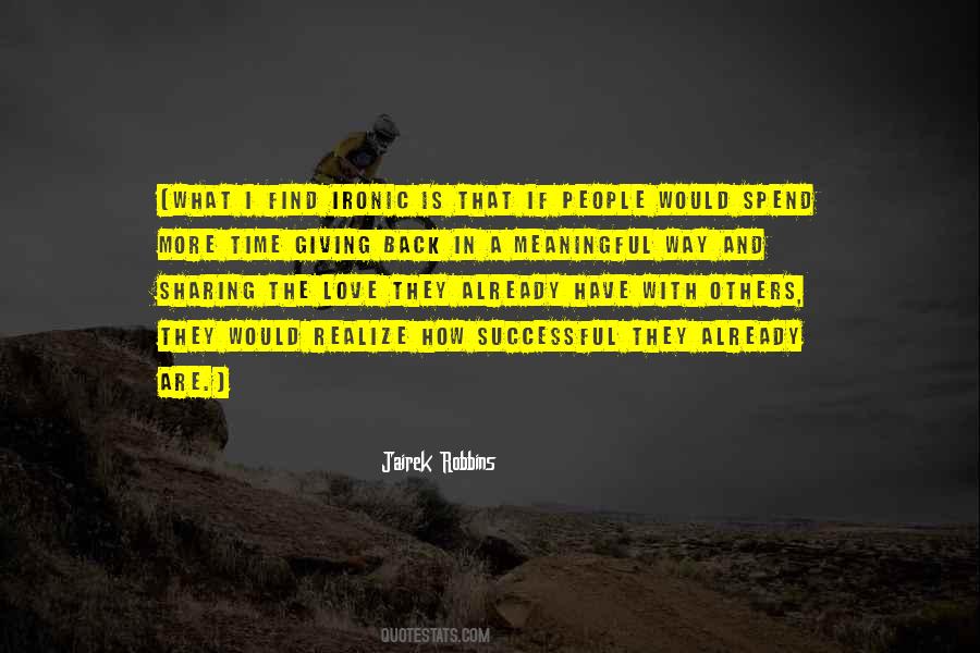 Jairek Robbins Quotes #1864001