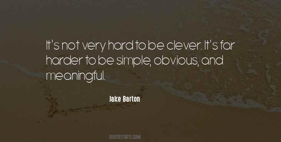 Jake Barton Quotes #1156601