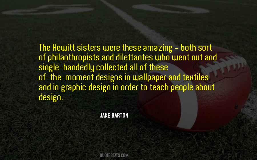 Jake Barton Quotes #1500714