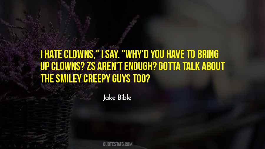 Jake Bible Quotes #1439949