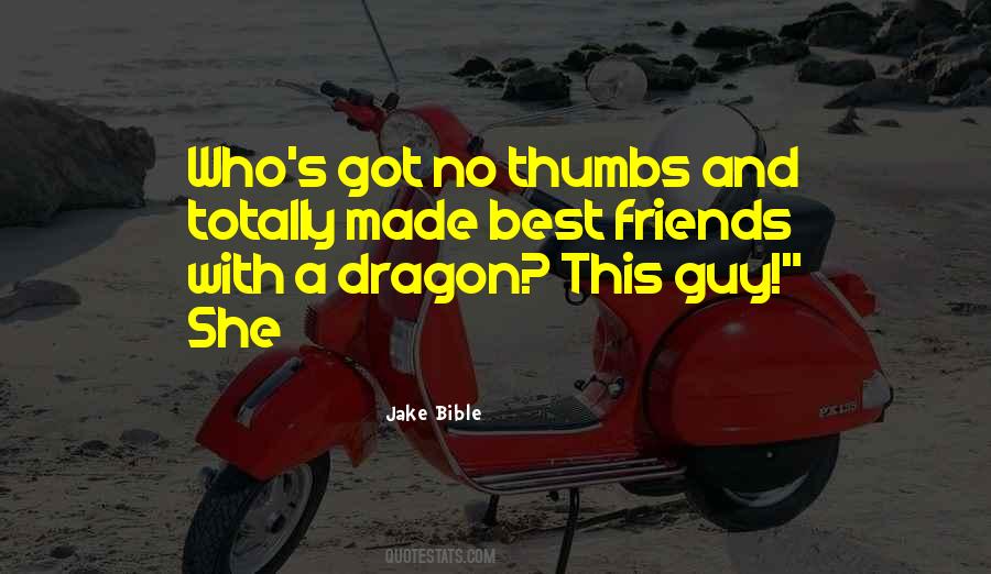 Jake Bible Quotes #1489435