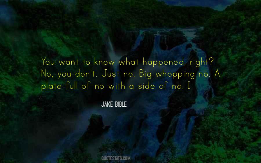 Jake Bible Quotes #1517001