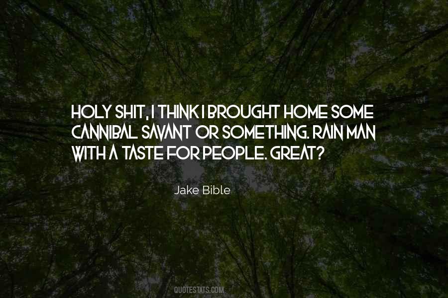 Jake Bible Quotes #873690