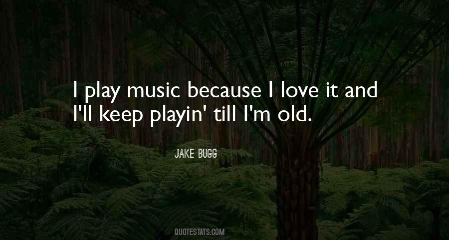 Jake Bugg Quotes #648511