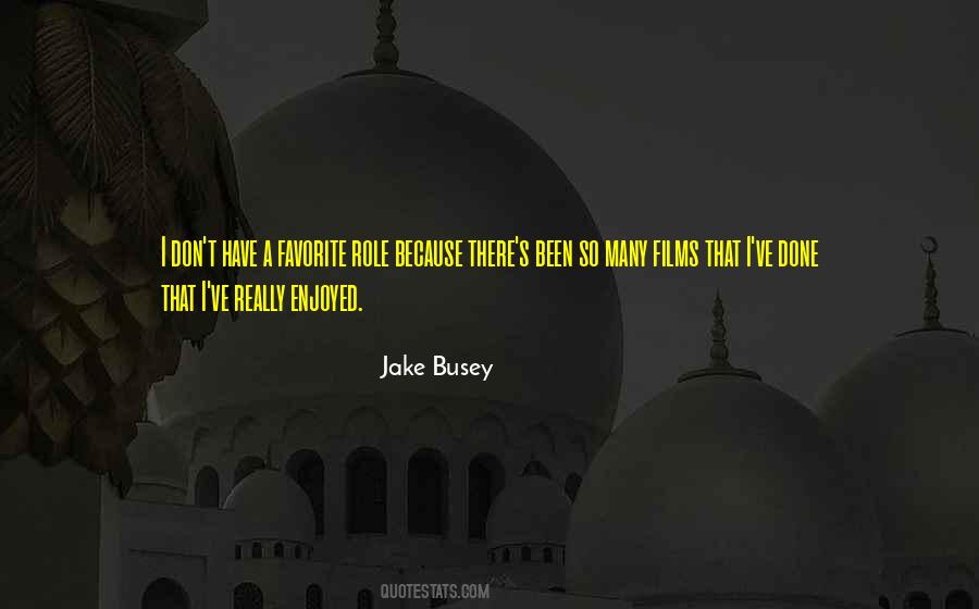 Jake Busey Quotes #1693838