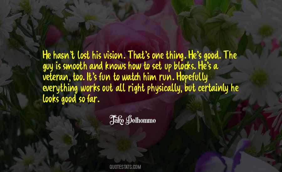 Jake Delhomme Quotes #1458767