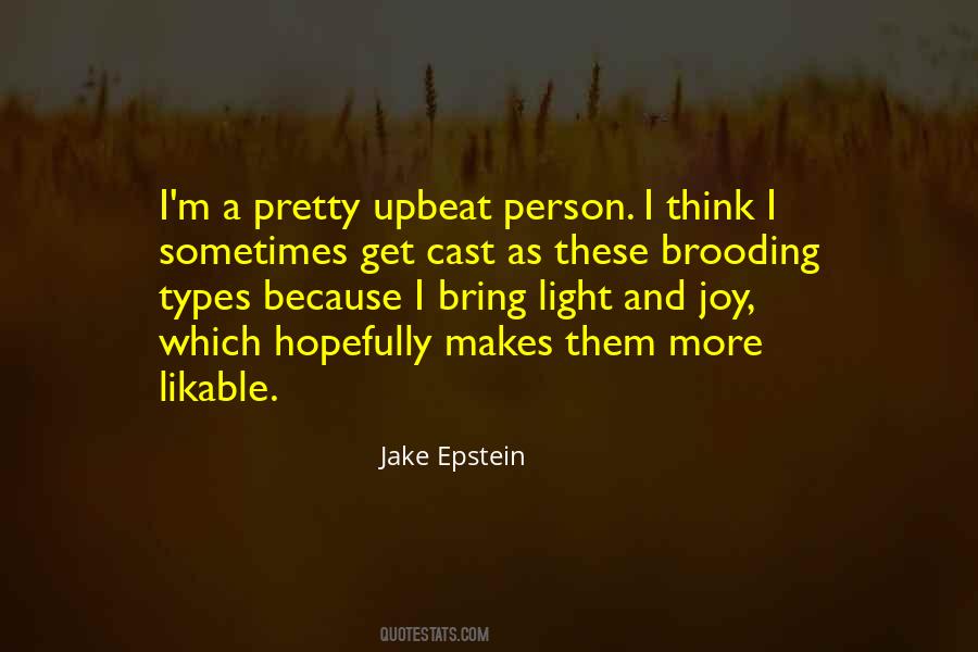 Jake Epstein Quotes #1354604