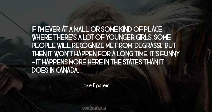 Jake Epstein Quotes #1393239