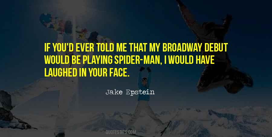 Jake Epstein Quotes #404634