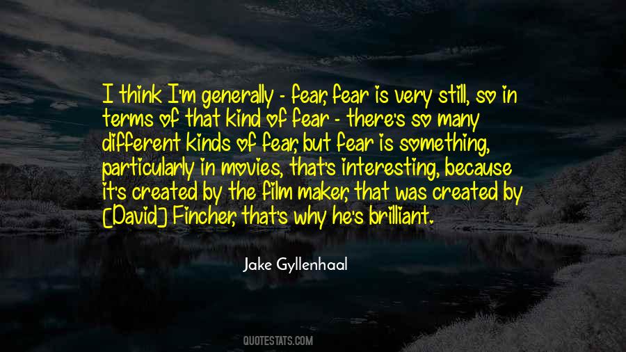 Jake Gyllenhaal Quotes #1357636