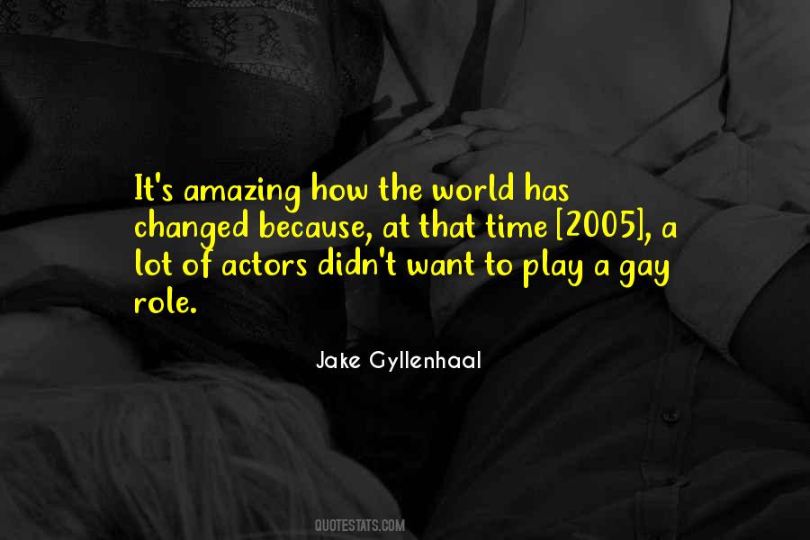 Jake Gyllenhaal Quotes #1758442