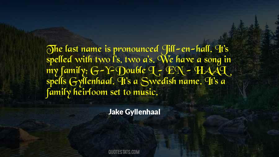 Jake Gyllenhaal Quotes #614360