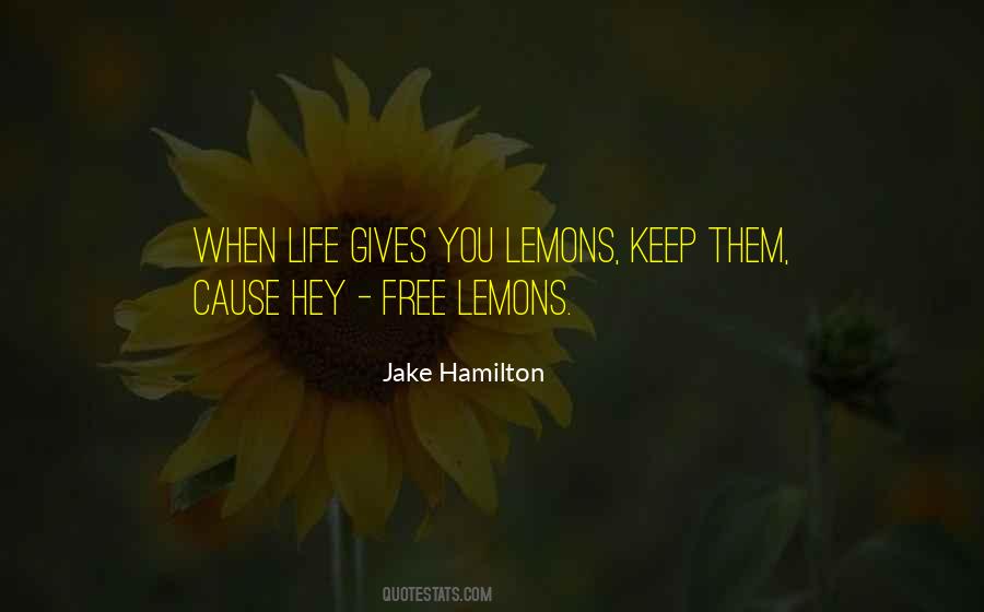 Jake Hamilton Quotes #1676954