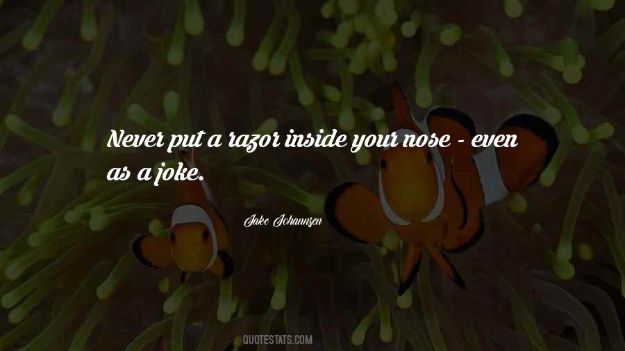 Jake Johannsen Quotes #16874