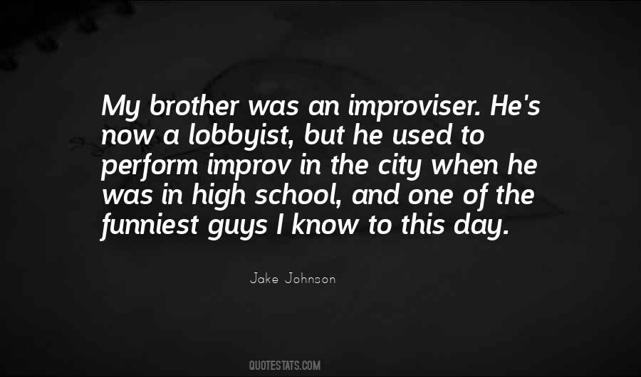 Jake Johnson Quotes #1732159