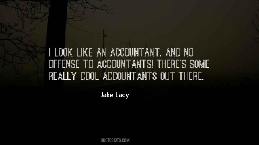 Jake Lacy Quotes #1165976