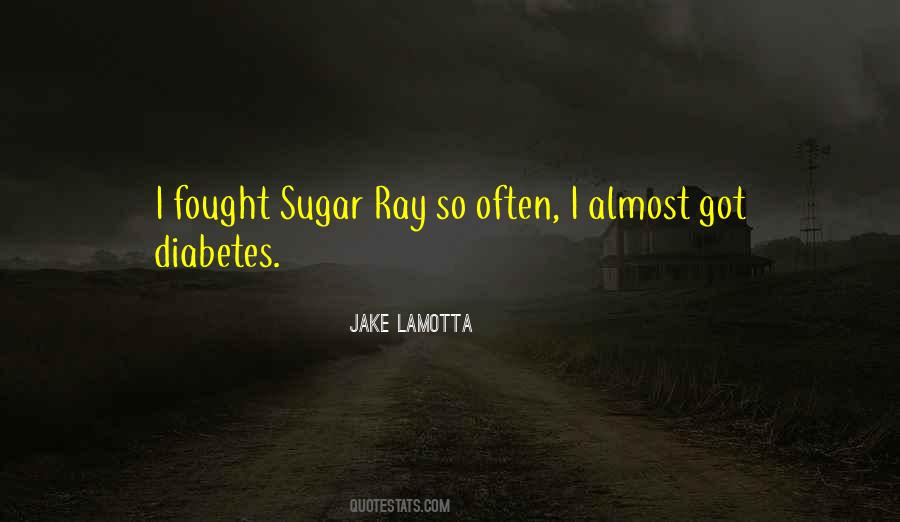 Jake LaMotta Quotes #257682