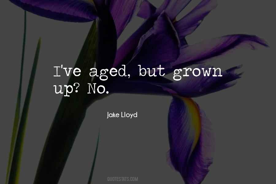 Jake Lloyd Quotes #1127389