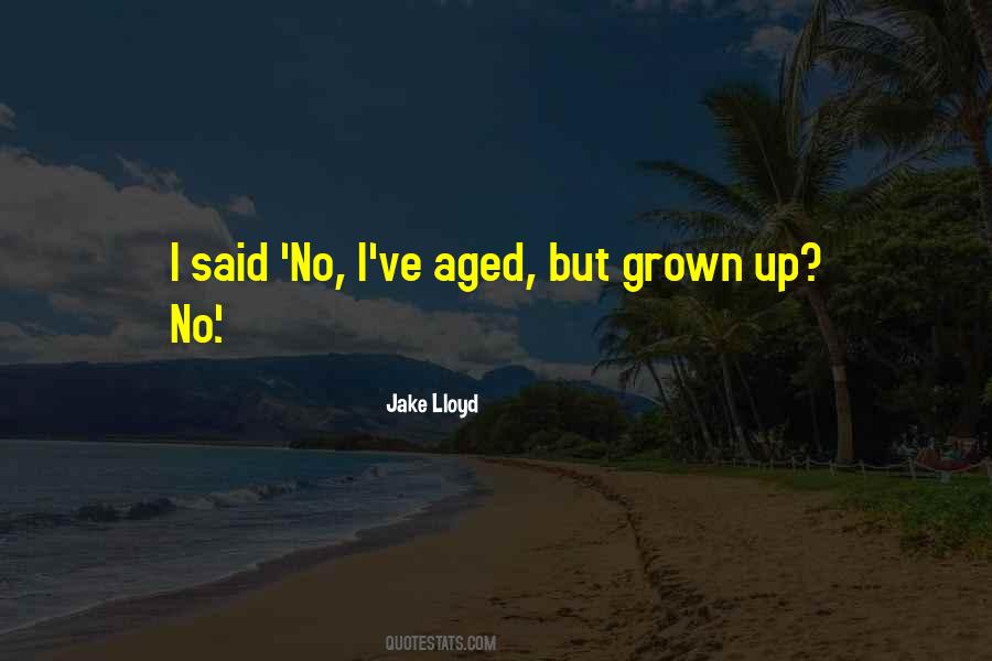 Jake Lloyd Quotes #204218
