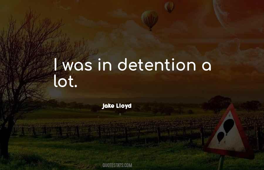 Jake Lloyd Quotes #74591