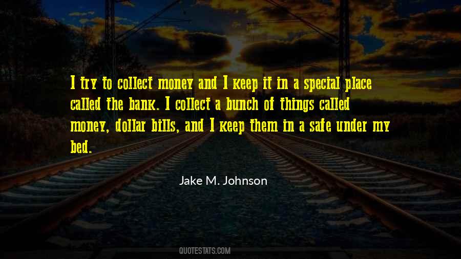 Jake M. Johnson Quotes #1732538