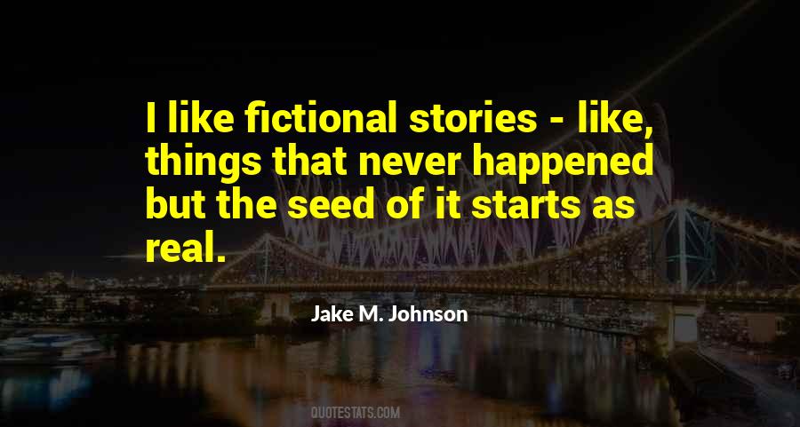 Jake M. Johnson Quotes #460748