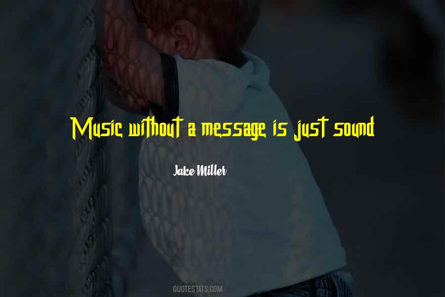 Jake Miller Quotes #232792