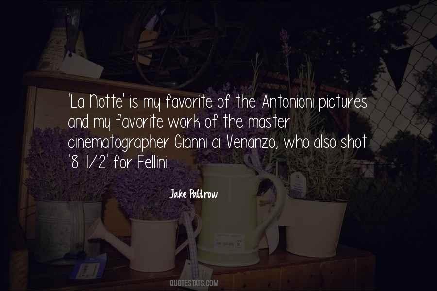 Jake Paltrow Quotes #467163