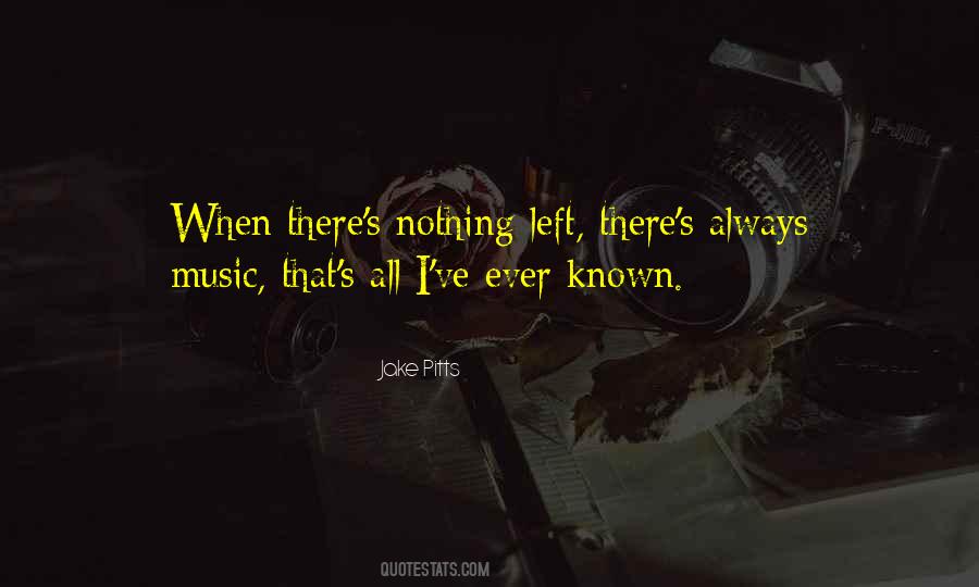 Jake Pitts Quotes #989411