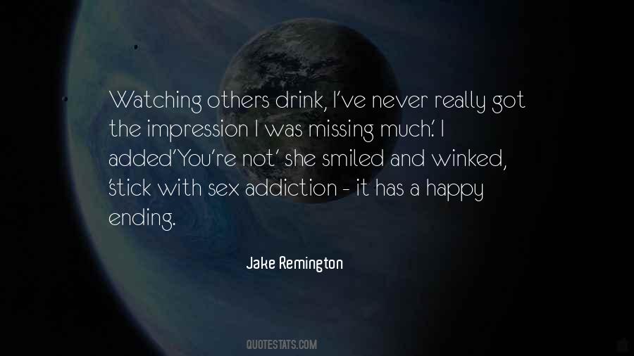 Jake Remington Quotes #307601