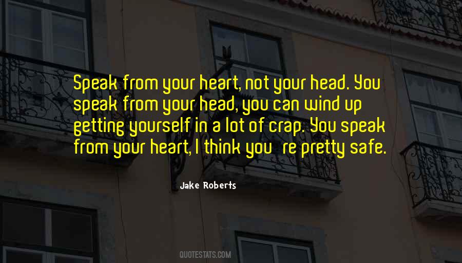 Jake Roberts Quotes #632881