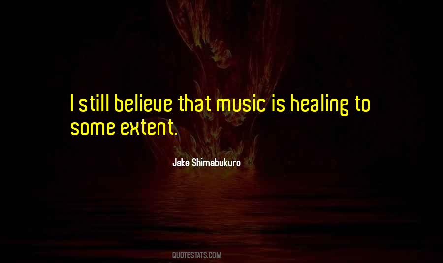 Jake Shimabukuro Quotes #1268979