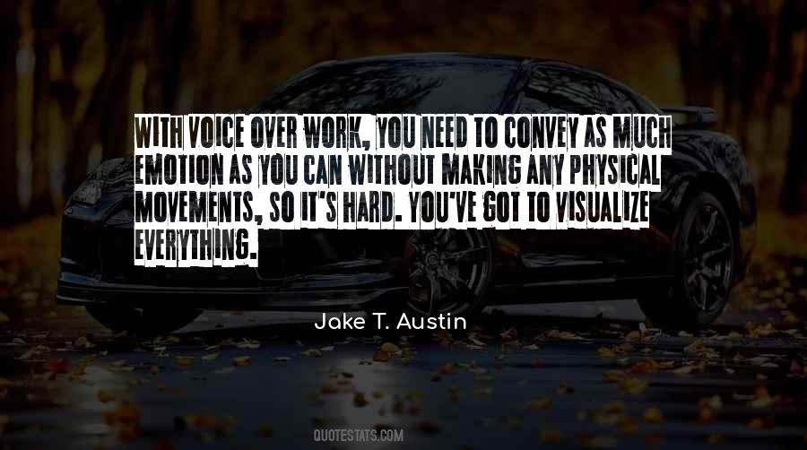 Jake T. Austin Quotes #1656880