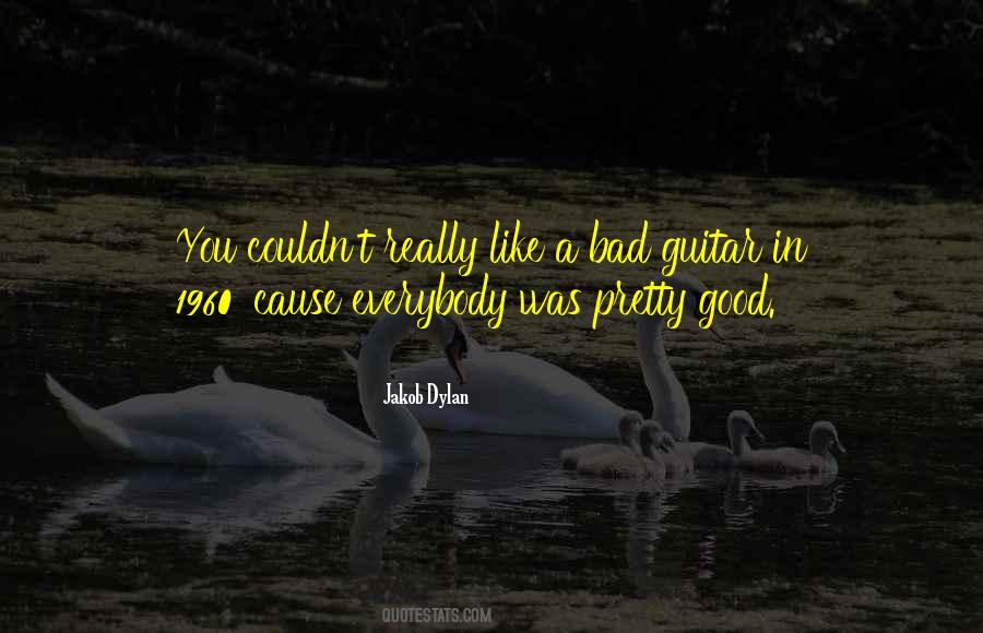 Jakob Dylan Quotes #957717