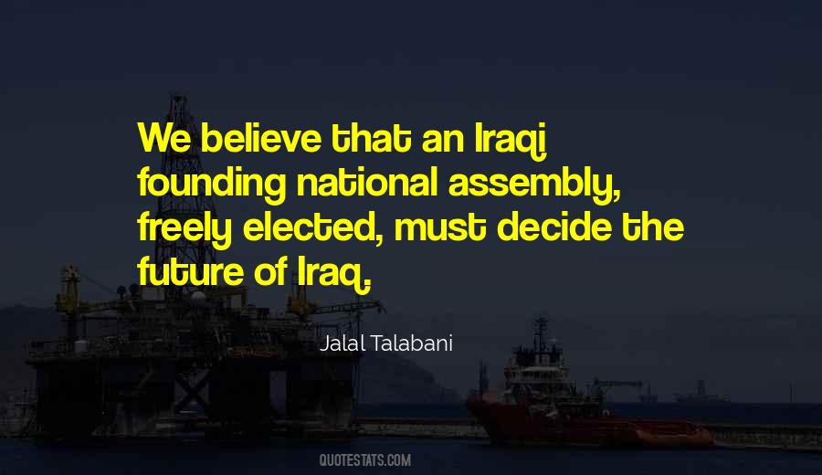 Jalal Talabani Quotes #1492548