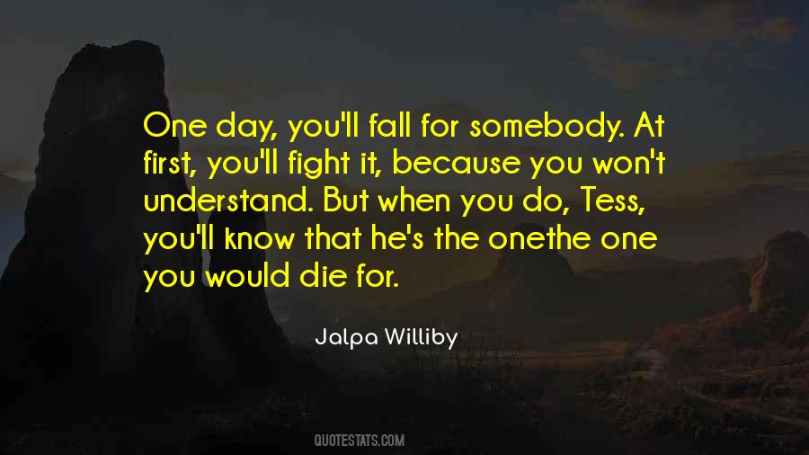 Jalpa Williby Quotes #284181