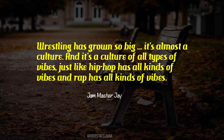 Jam Master Jay Quotes #1573542