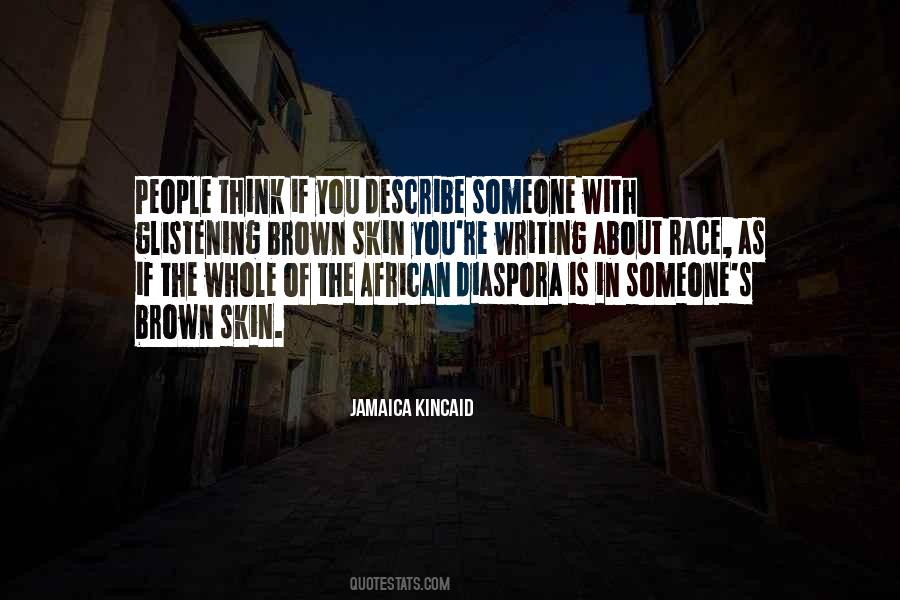 Jamaica Kincaid Quotes #1165375
