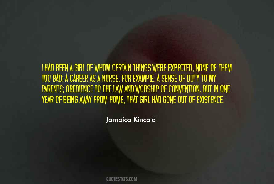 Jamaica Kincaid Quotes #1200288