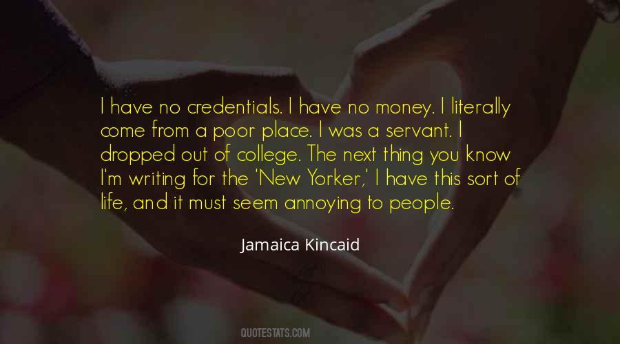 Jamaica Kincaid Quotes #29416
