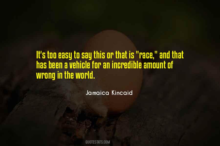 Jamaica Kincaid Quotes #76458