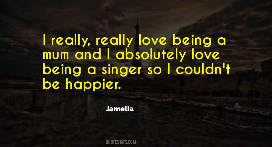 Jamelia Quotes #579541