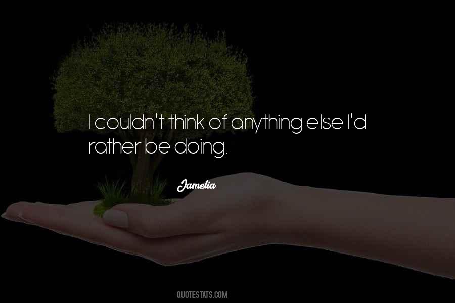 Jamelia Quotes #590064