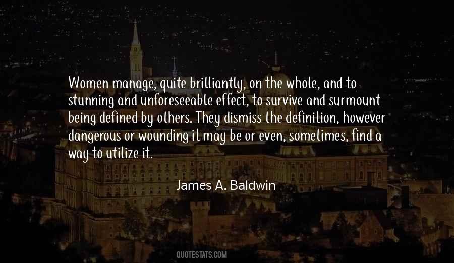 James A. Baldwin Quotes #1592367