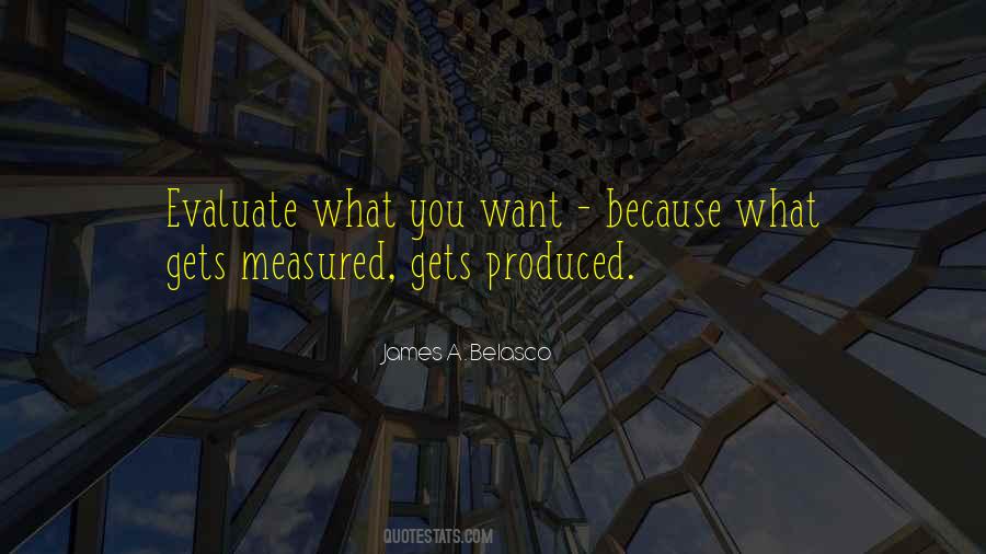 James A. Belasco Quotes #1291528