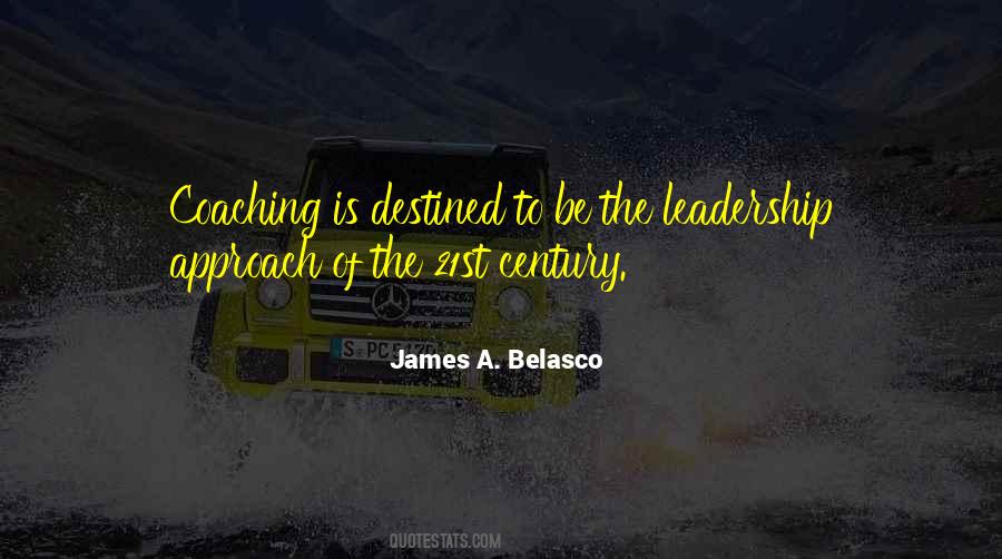 James A. Belasco Quotes #836528