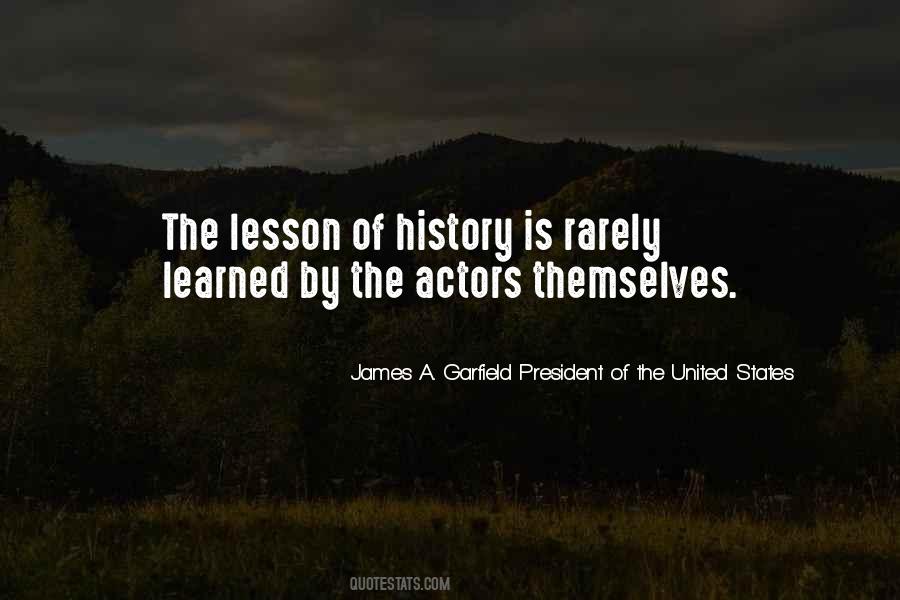 James A. Garfield President Of The United States Quotes #196604